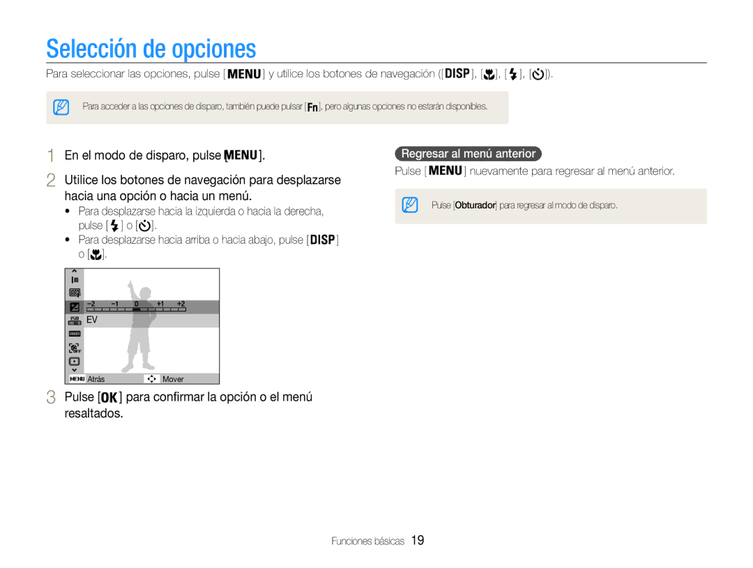 Samsung EC-PL90ZZBAAGB Selección de opciones, En el modo de disparo, pulse, Pulse, Resaltados, Regresar al menú anterior 