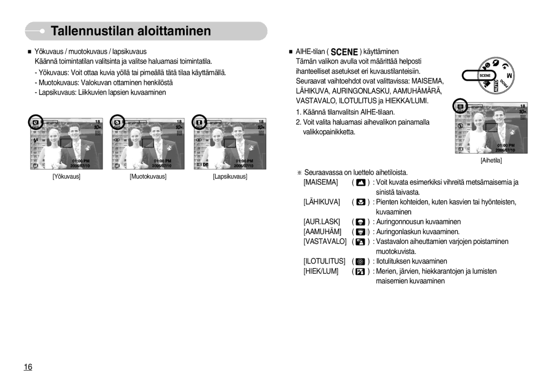 Samsung EC-S1000SBB/E1 manual Maisema, Lähikuva, Aur.Lask, Aamuhäm, Vastavalo, Ilotulitus, Hiek/Lum 