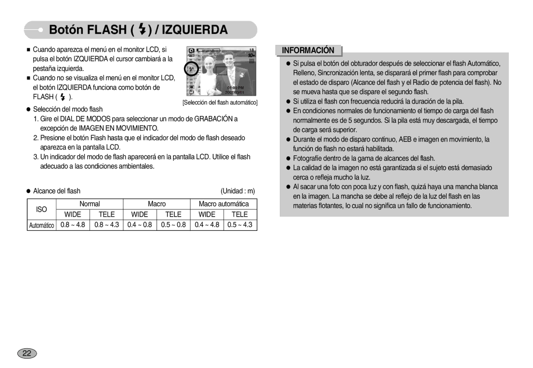 Samsung EC-S1030BDA/AS, EC-S1030SBA/E1, EC-S1030BDC/DE, EC-S1030BBA/E1, EC-S1030SBB/AS Botón Flash / Izquierda, Wide Tele 