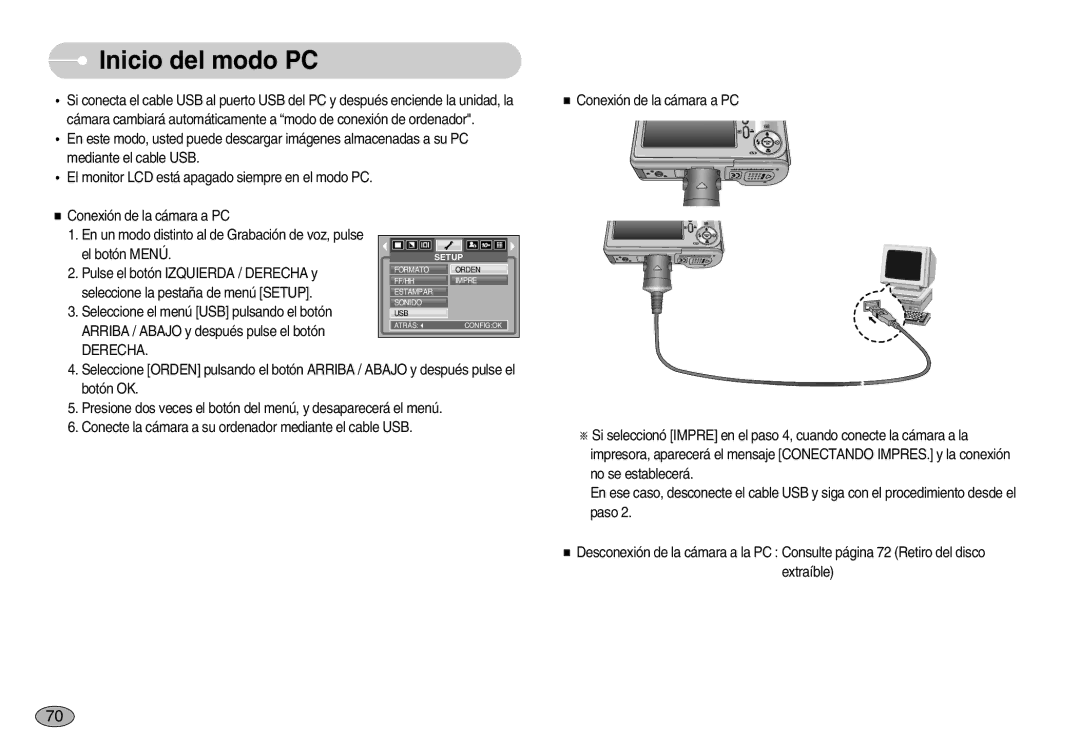 Samsung EC-S1030BDC/DE, EC-S1030SBA/E1, EC-S1030BBA/E1, EC-S1030BDA/AS, EC-S1030SBB/AS manual Inicio del modo PC, Derecha 