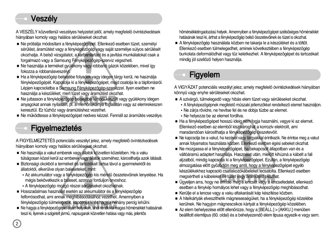 Samsung EC-S1030SBA/FI, EC-S1030SBA/E1, EC-S1030BDC/DE manual Veszély, Figyelmeztetés, Figyelem 