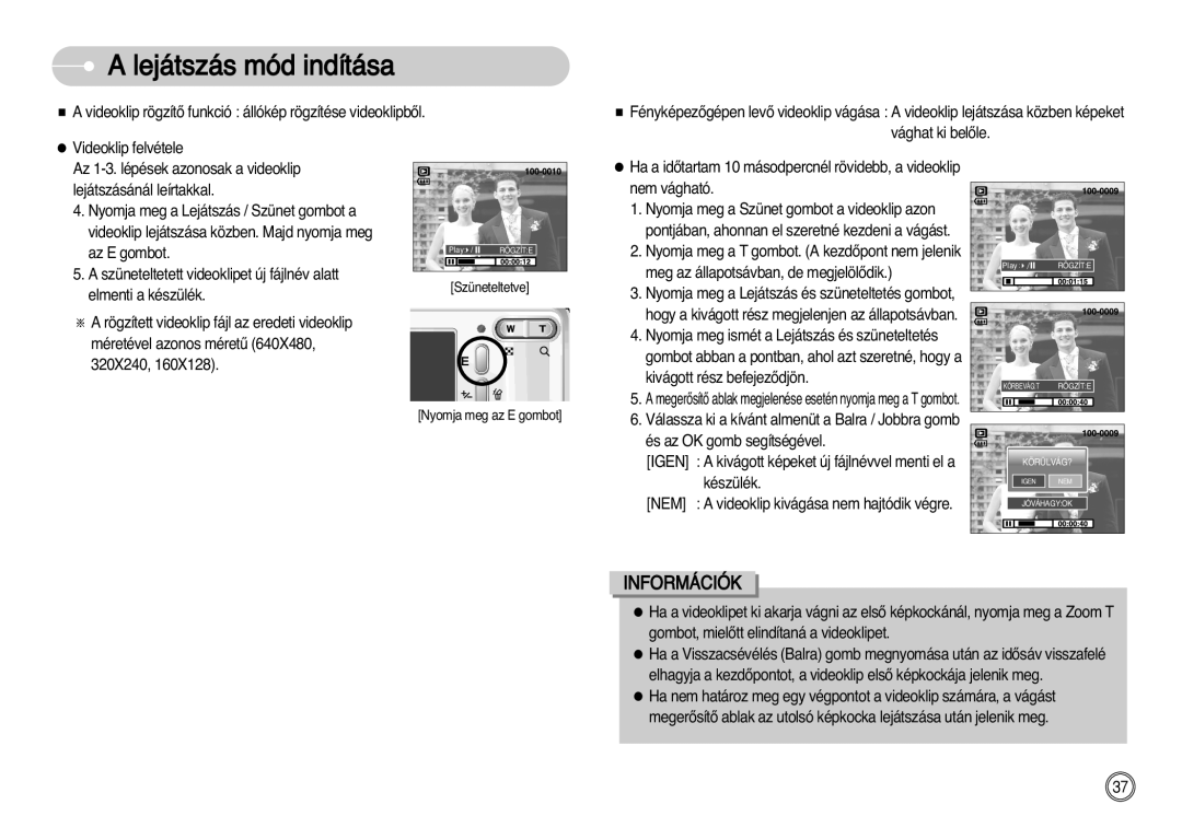 Samsung EC-S1030BDC/DE, EC-S1030SBA/FI, EC-S1030SBA/E1 manual Szüneteltetett videoklipet új fájlnév alatt 