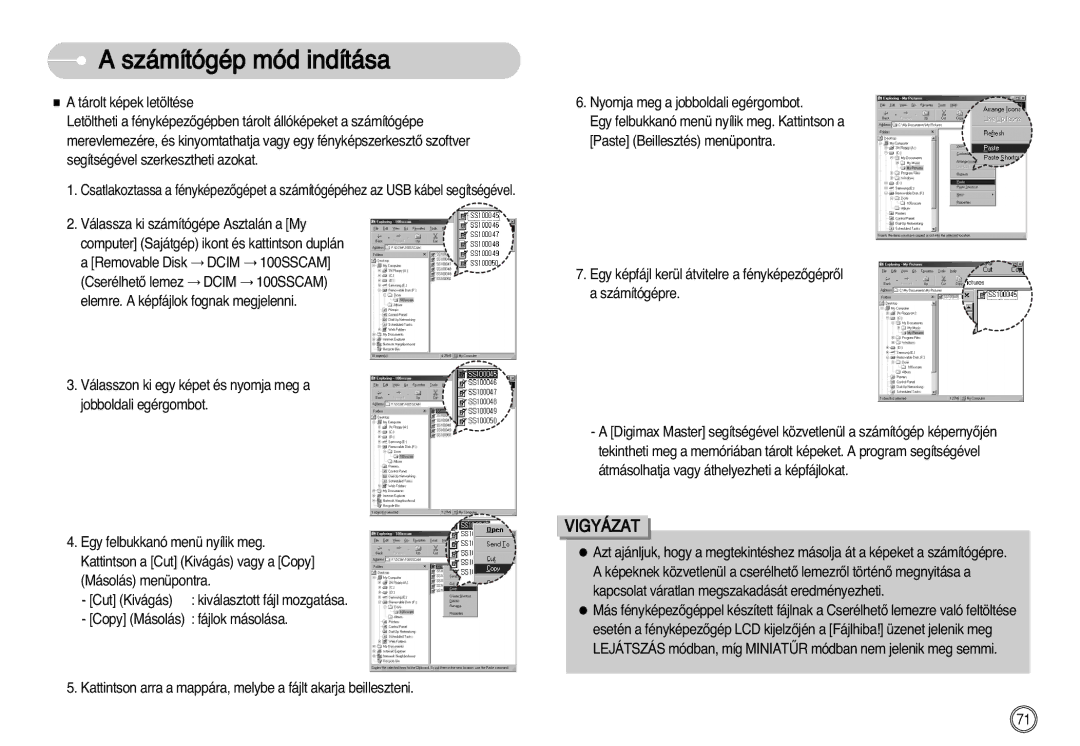 Samsung EC-S1030SBA/FI, EC-S1030SBA/E1, EC-S1030BDC/DE manual Vigyázat 