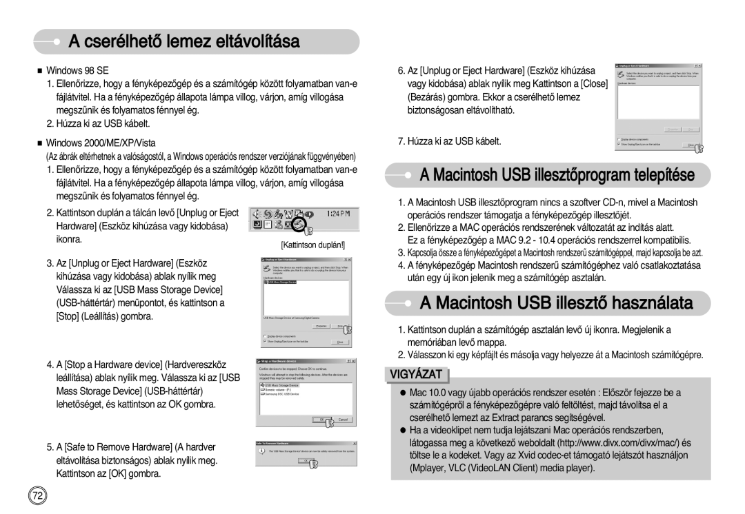 Samsung EC-S1030SBA/E1, EC-S1030SBA/FI, EC-S1030BDC/DE CserélhetŒ lemez eltávolítása, Macintosh USB illesztŒ használata 