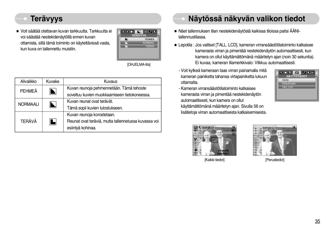 Samsung EC-S1030SDC/DE, EC-S1030SBA/FI, EC-S1030BDC/DE, EC-S1030SBB/E2 manual Terävyys, Näytössä näkyvän valikon tiedot 