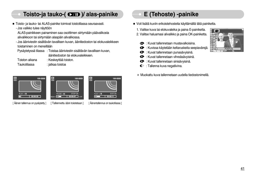 Samsung EC-S1030SBA/FI, EC-S1030SDC/DE, EC-S1030BDC/DE, EC-S1030SBB/E2 Toisto-ja tauko- / alas-painike, Tehoste -painike 