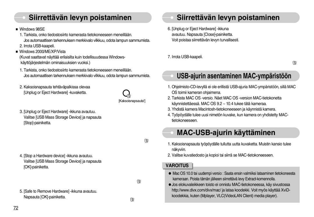 Samsung EC-S1030SBB/E2, EC-S1030SBA/FI, EC-S1030SDC/DE manual Siirrettävän levyn poistaminen, MAC-USB-ajurin käyttäminen 