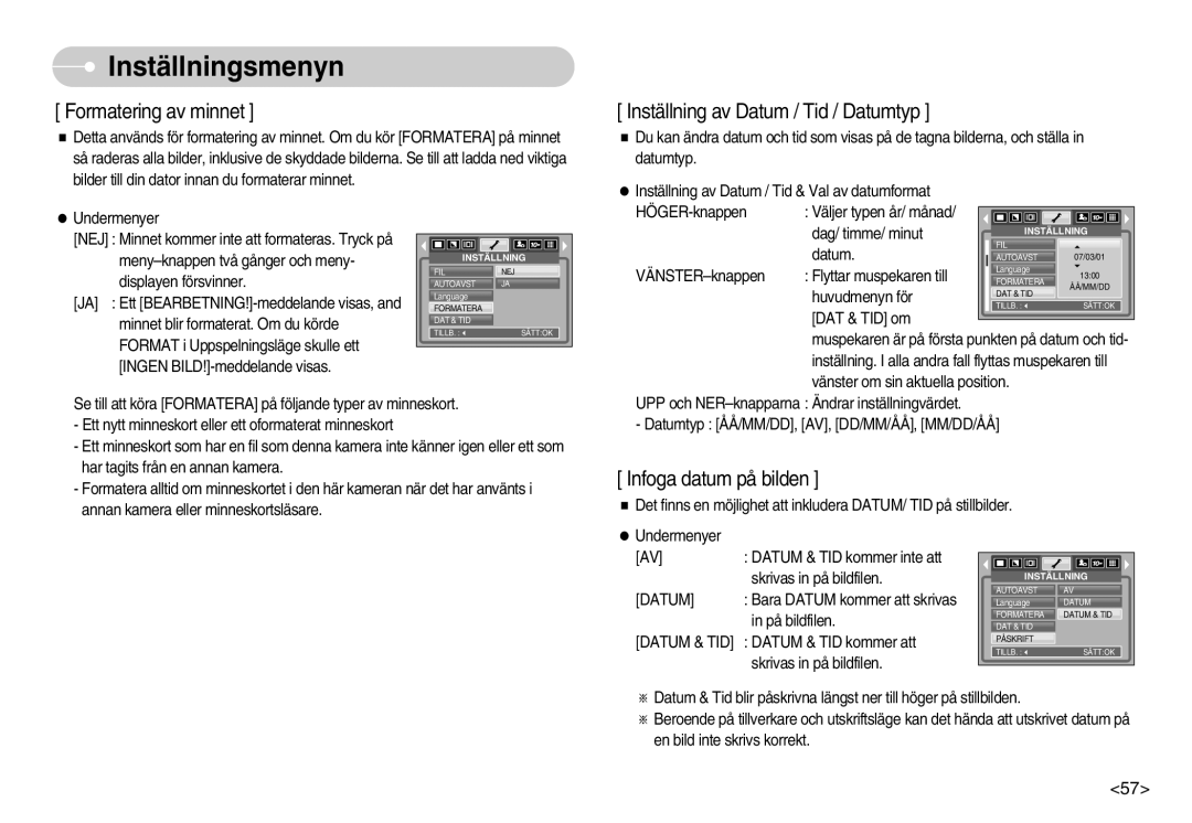 Samsung EC-S1030BDC/DE, EC-S1030SBA/FI, EC-S1030SDC/DE, EC-S1030SBB/E2, EC-S1030BBC/E2, EC-S1030SBC/E2 Formatering av minnet 