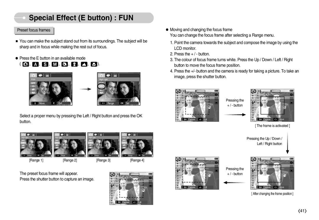 Samsung EC-S1050BDA/DE, EC-S1050SBB/E2, EC-S1050SBA/FR, EC-S1050BBA/FR manual Special Effect E button FUN, Frame is activated 