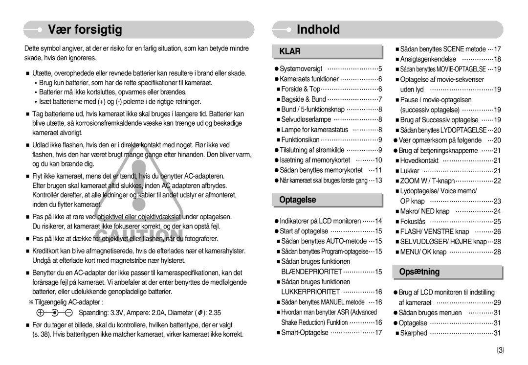 Samsung EC-S1050SFG/E2, EC-S1050BDA/DE manual Vær forsigtig, Indhold, BLÆNDEPRIORITET……………15, Lukkerprioritet ……………16 