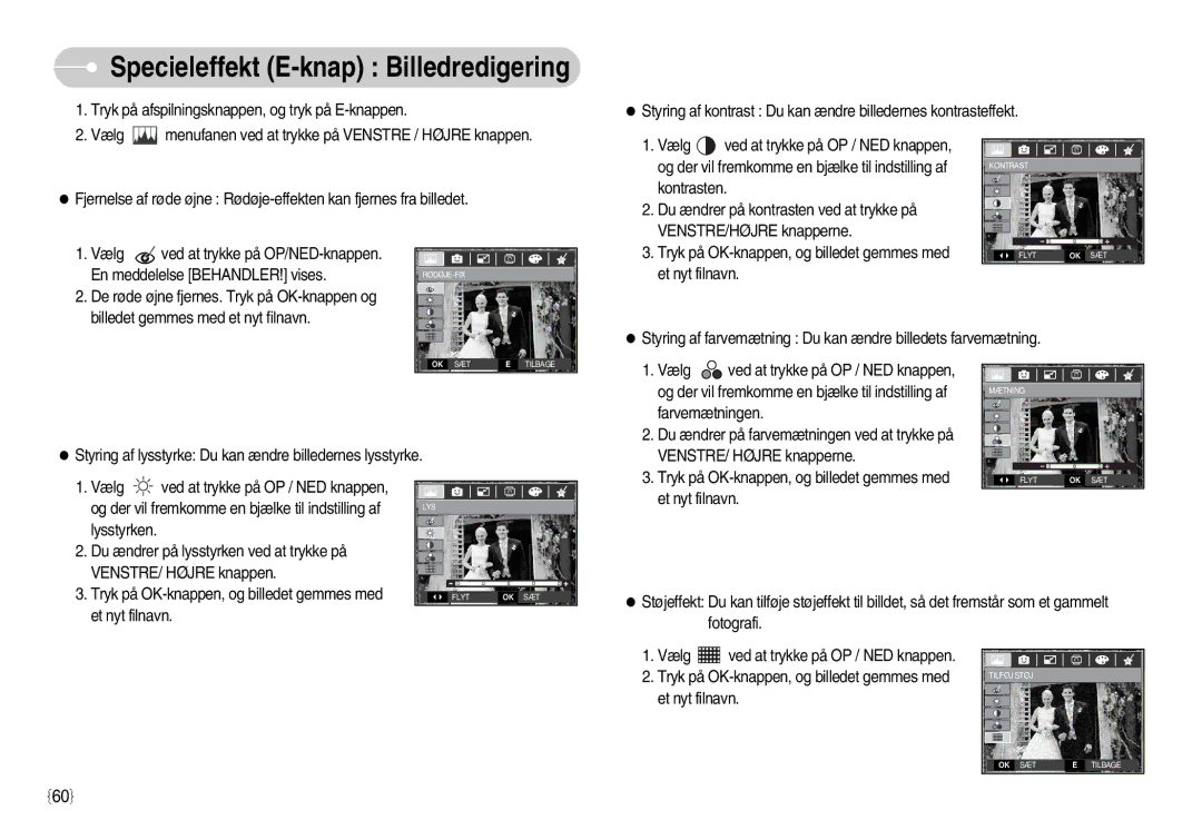 Samsung EC-S1050BBC/E2, EC-S1050BDA/DE, EC-S1050SBB/E2, EC-S1050SDA/DE manual Tryk på OK-knappen, og billedet gemmes med 