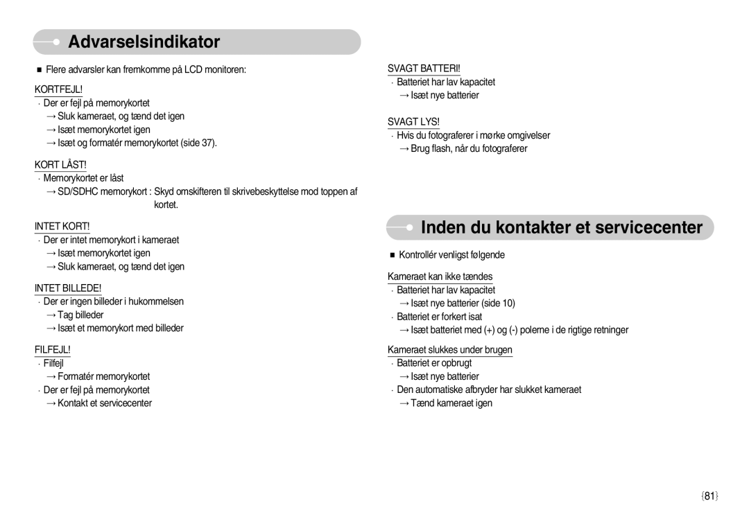 Samsung EC-S1050BBC/E2, EC-S1050BDA/DE, EC-S1050SBB/E2, EC-S1050SDA/DE, EC-S1050BBB/E2 Inden du kontakter et servicecenter 