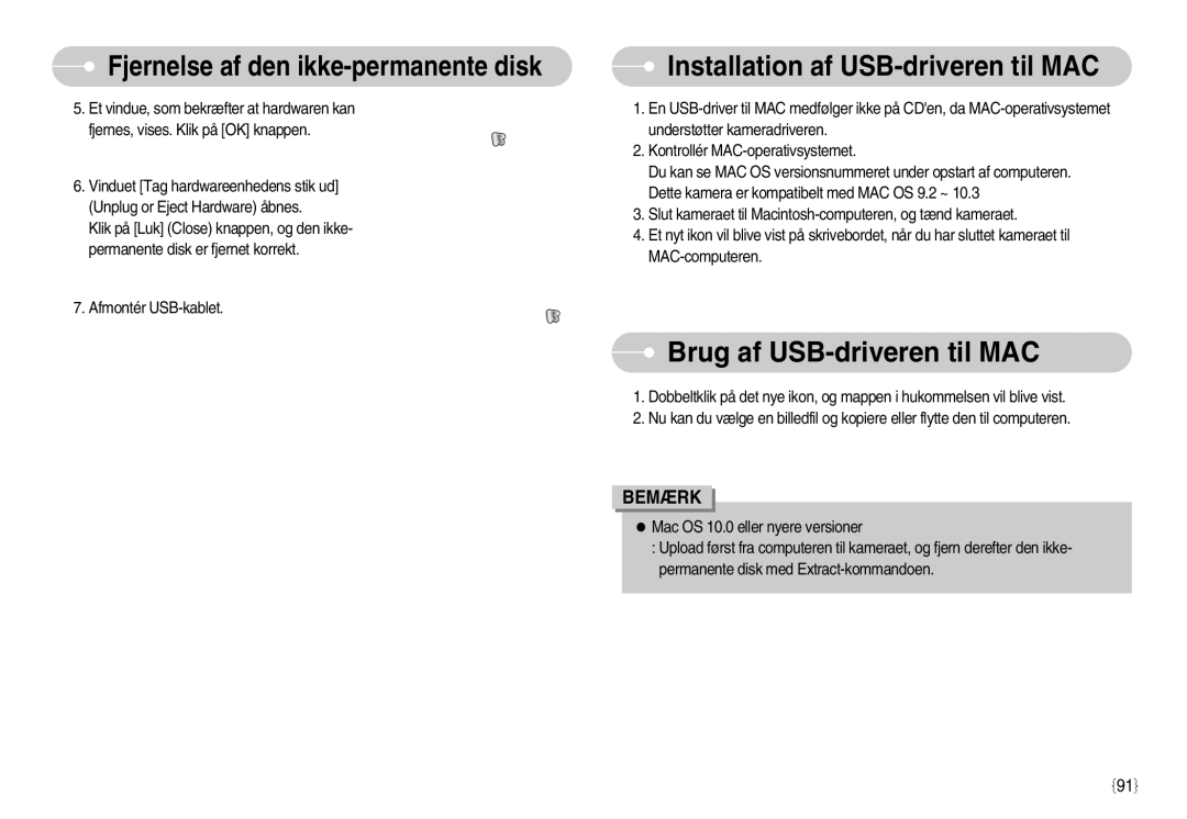 Samsung EC-S1050SBB/E2, EC-S1050BDA/DE, EC-S1050SDA/DE Installation af USB-driveren til MAC, Brug af USB-driveren til MAC 