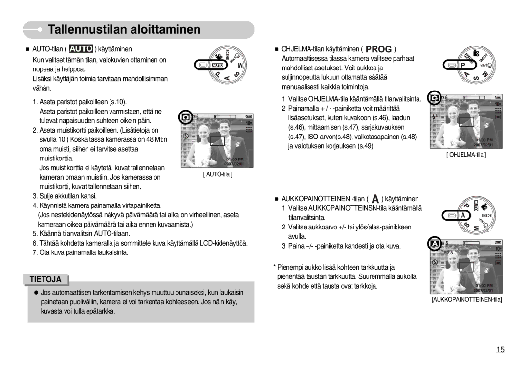 Samsung EC-S1050SDA/DE, EC-S1050BDA/DE, EC-S1050SBB/E2, EC-S1050BBB/E2, EC-S1050SFG/E2 manual Tallennustilan aloittaminen 