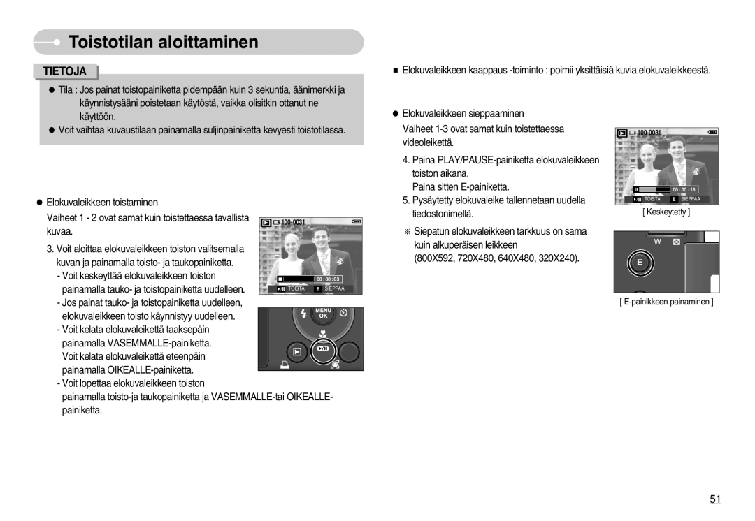 Samsung EC-S1050BBB/E2, EC-S1050BDA/DE, EC-S1050SBB/E2, EC-S1050SDA/DE manual Painamalla tauko- ja toistopainiketta uudelleen 