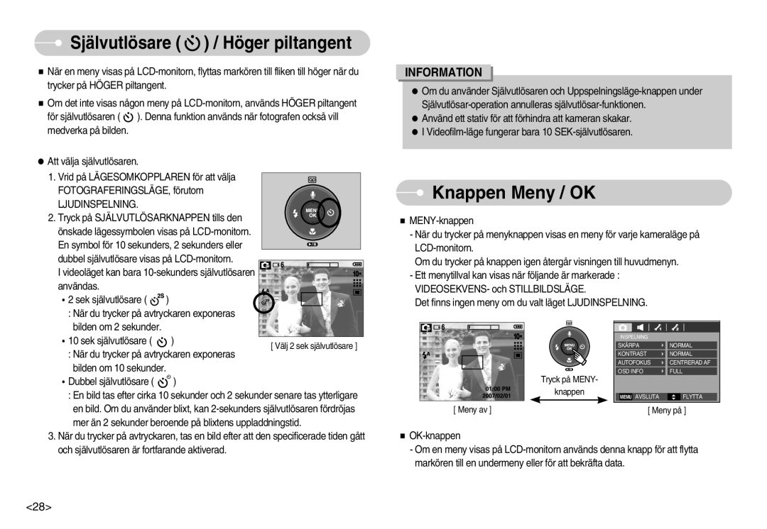 Samsung EC-S1050SBB/E2, EC-S1050BDA/DE, EC-S1050SDA/DE Knappen Meny / OK, Självutlösare / Höger piltangent, Ljudinspelning 