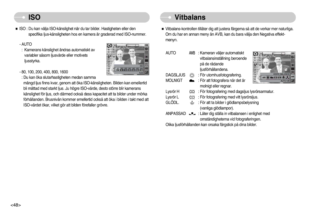 Samsung EC-S1050BDA/DE, EC-S1050SBB/E2, EC-S1050SDA/DE, EC-S1050BBB/E2 manual Vitbalans, Dagsljus, Molnigt, Glödl, Anpassad 