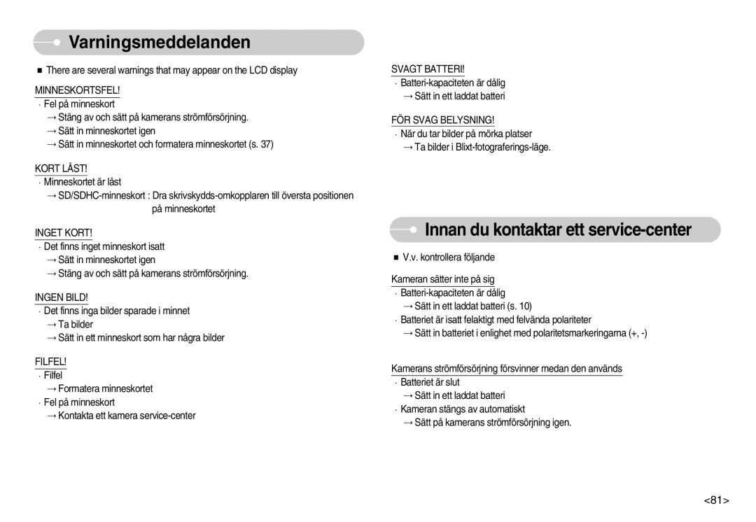 Samsung EC-S1050BBC/E2, EC-S1050BDA/DE, EC-S1050SBB/E2 manual Varningsmeddelanden, Innan du kontaktar ett service-center 