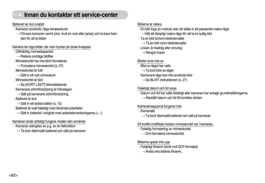 Samsung EC-S1050SBC/E2, EC-S1050BDA/DE, EC-S1050SBB/E2, EC-S1050SDA/DE, EC-S1050BBB/E2 Innan du kontaktar ett service-center 