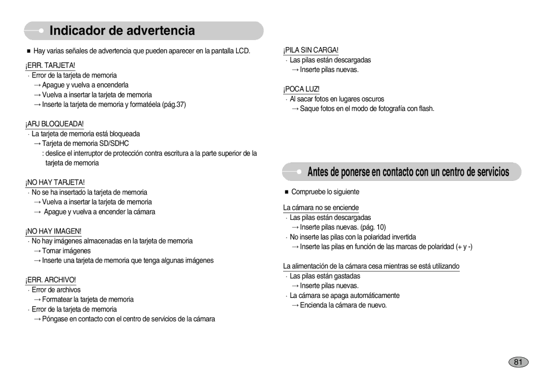 Samsung EC-S1050BDB/AS, EC-S1050BDA/DE, EC-S1050SDA/DE, EC-S1050BBA/E1, EC-S1050SBA/E1 manual Indicador de advertencia 