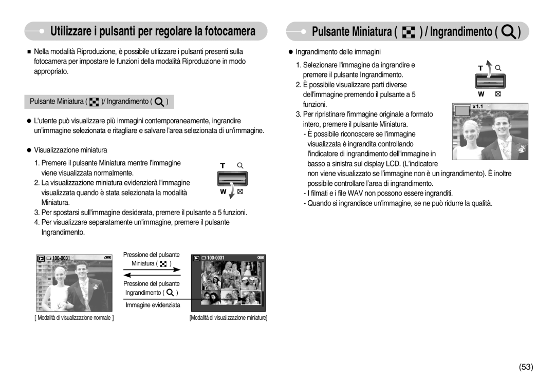 Samsung EC-S1050BDA/DE, EC-S1050SDA/DE, STC-S1050S, EC-S1050SBA/IT manual Utilizzare i pulsanti per regolare la fotocamera 