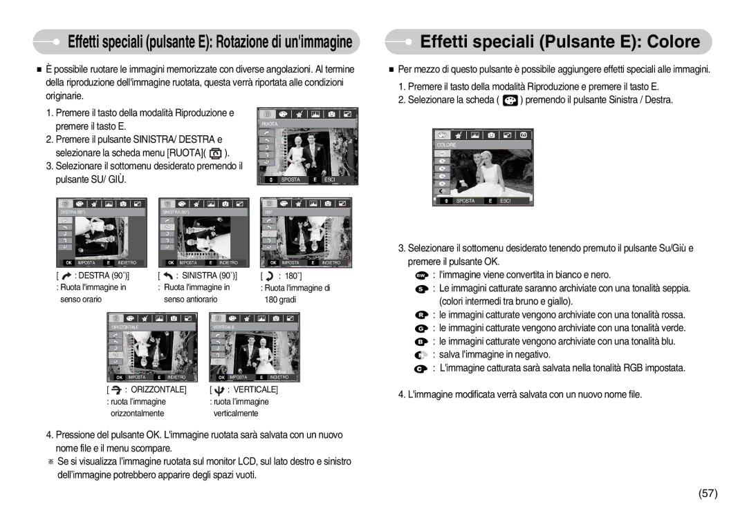 Samsung EC-S1050BBA/E1, STC-S1050S Effetti speciali Pulsante E Colore, Effetti speciali pulsante E Rotazione di unimmagine 