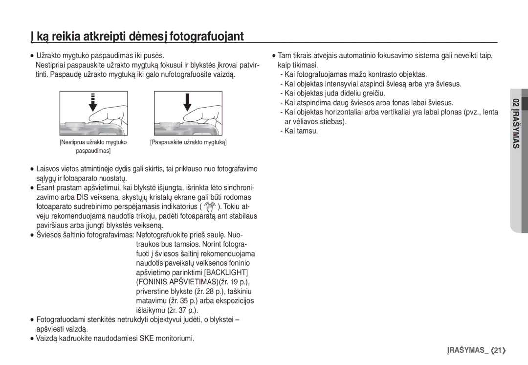 Samsung EC-S1060BBA/RU, EC-S1060SBA/RU manual Ką reikia atkreipti dėmesį fotografuojant 