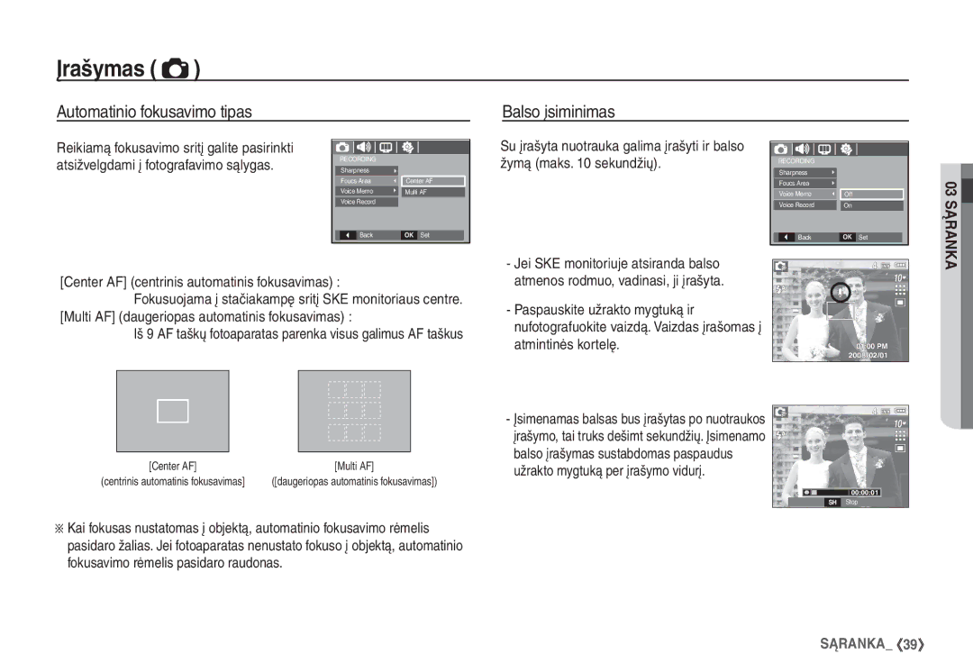 Samsung EC-S1060BBA/RU manual Automatinio fokusavimo tipas Balso įsiminimas, Center AF centrinis automatinis fokusavimas 