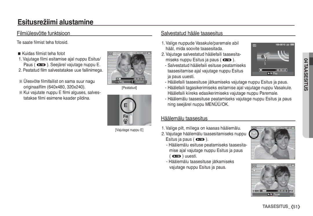 Samsung EC-S1060BBA/RU manual Filmiülesvõtte funktsioon Salvestatud hääle taasesitus, Häälemälu taasesitus, Ja paus uuesti 