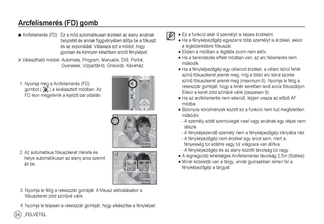 Samsung EC-S1060SDA/E3, EC-S1060BDA/E3 manual Arcfelismerés FD gomb, FényképezendĘ személy nem a fényképezĘgép irányába néz 