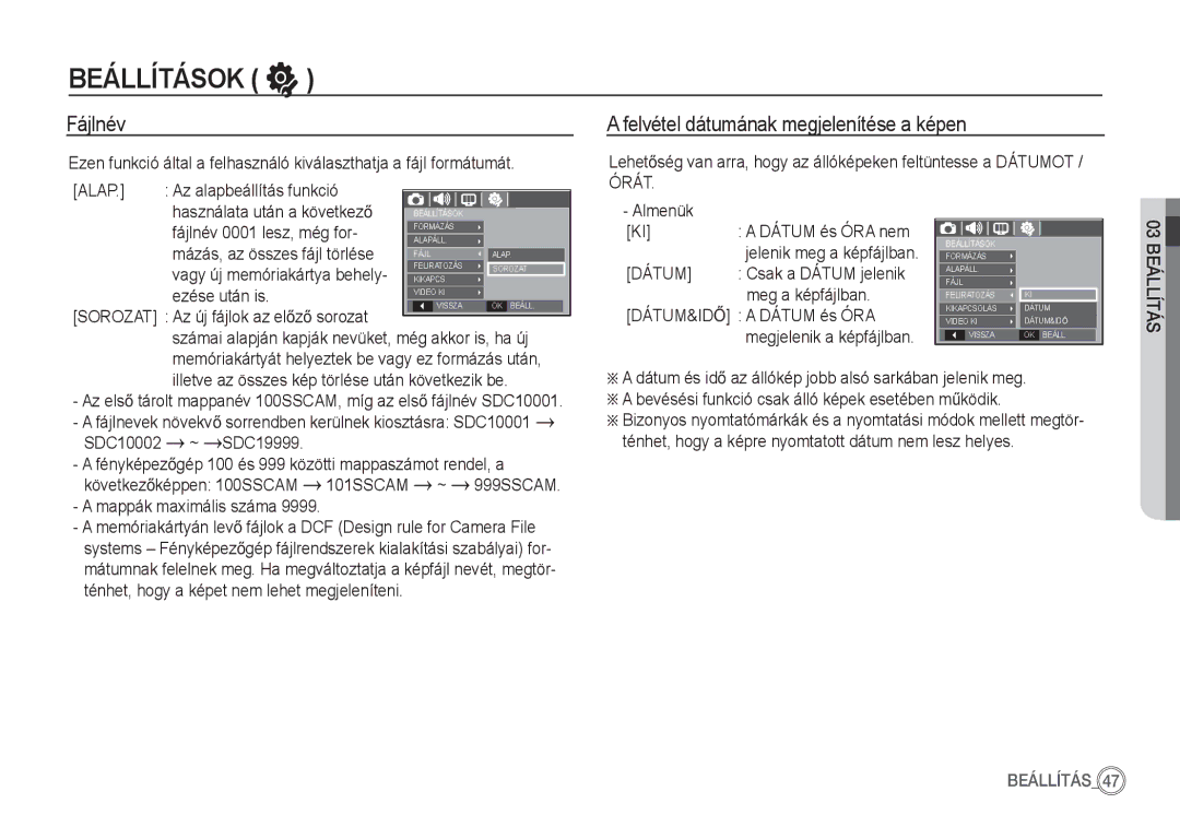 Samsung EC-S1060BDA/E3, EC-S1060SDA/E3, EC-S1050BDA/DE, EC-S1050SBA/FR Fájlnév, Felvétel dátumának megjelenítése a képen 