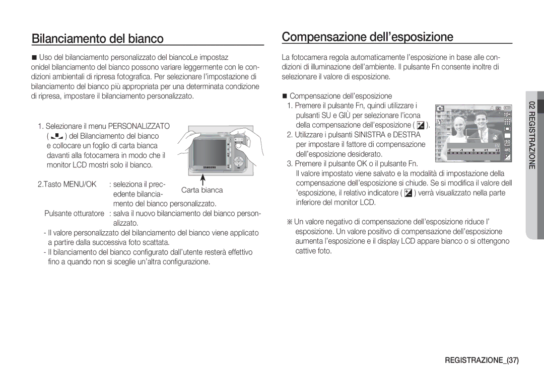 Samsung EC-S1050BBA/IT, EC-S1060BDA/E3, EC-S1060SDA/E3, EC-S1050BDA/DE manual Compensazione dell’esposizione, REGISTRAZIONE37 