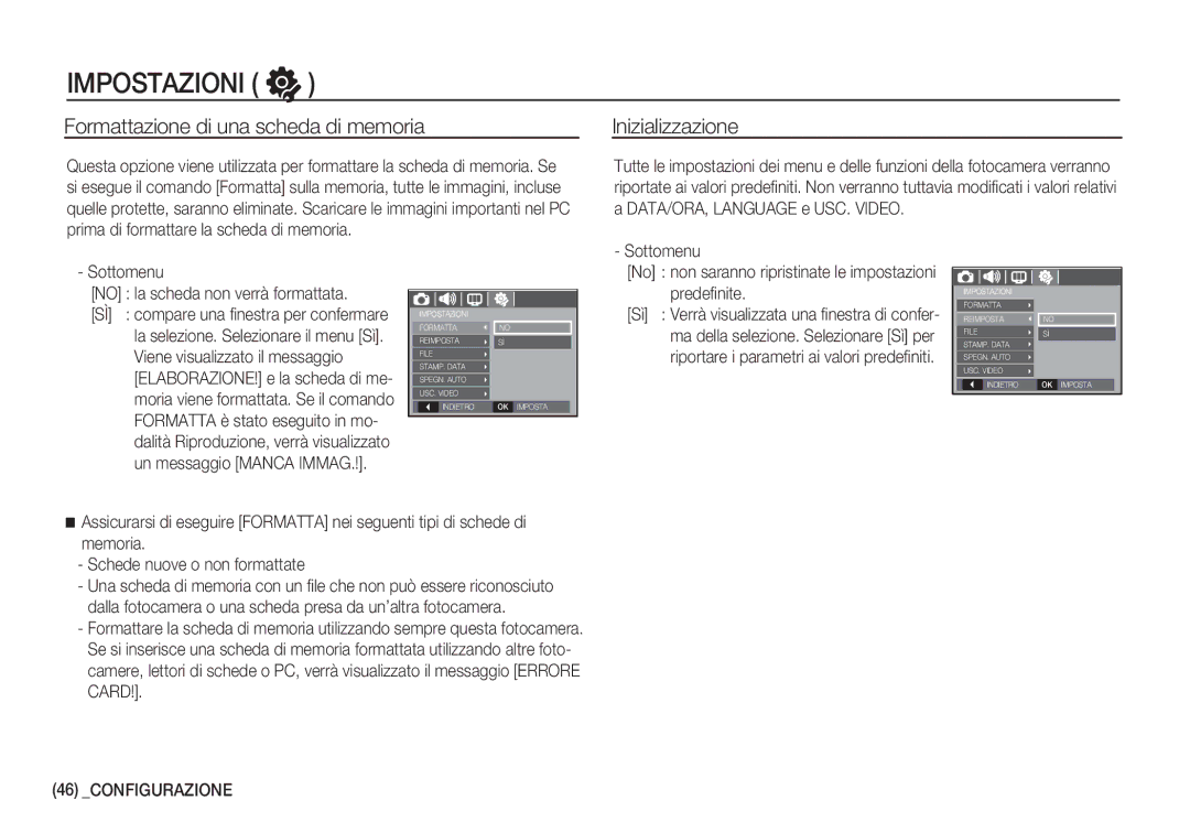 Samsung EC-S1050BDA/DE, EC-S1060BDA/E3, EC-S1060SDA/E3 manual Formattazione di una scheda di memoria, Inizializzazione 