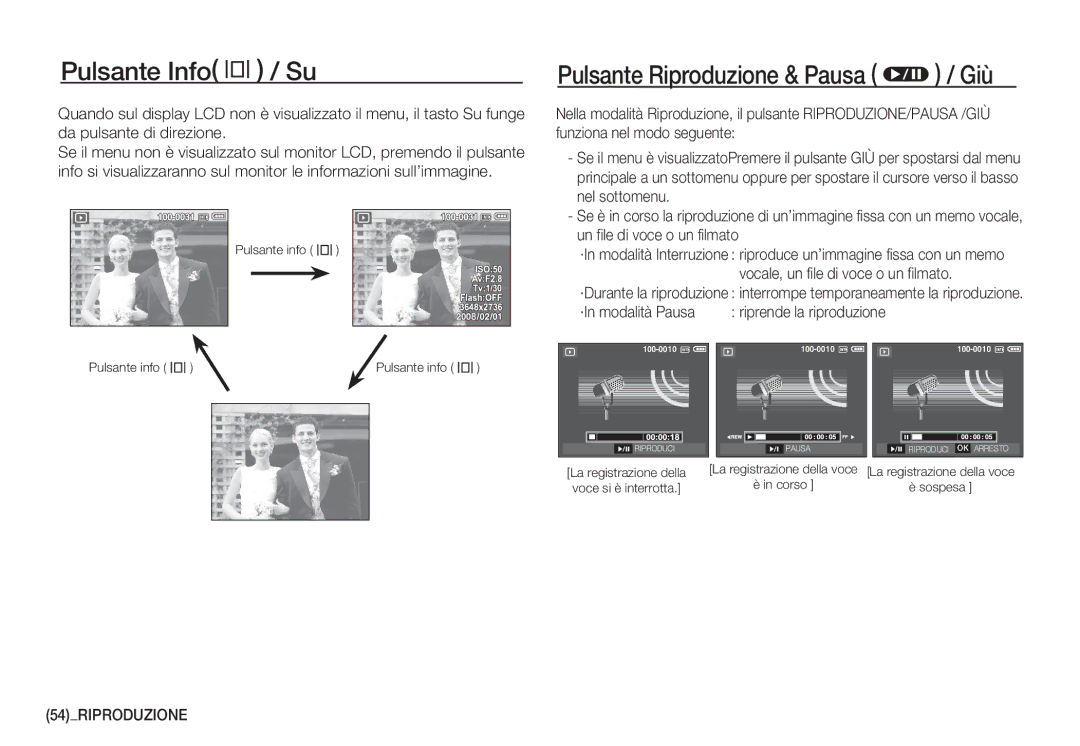 Samsung EC-S1060SBA/E1 Pulsante Info î / Su, Pulsante Riproduzione & Pausa Ø / Giù, Vocale, un file di voce o un filmato 