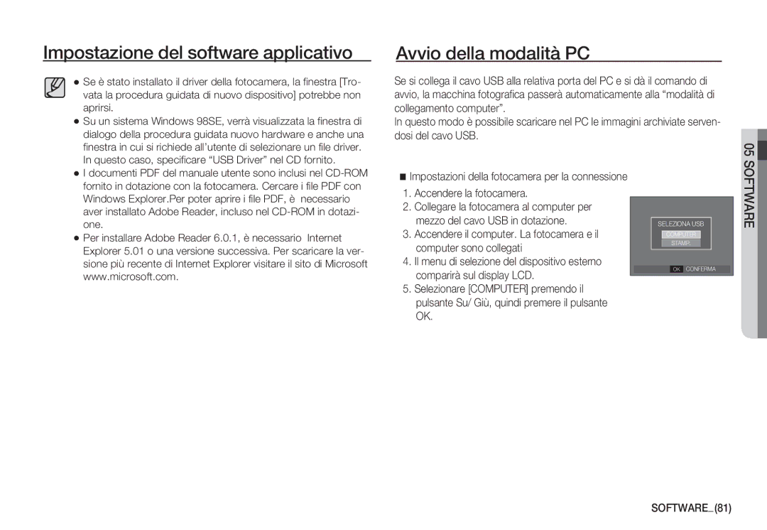 Samsung EC-S1060SBB/E1 Avvio della modalità PC, Accendere la fotocamera, Impostazioni della fotocamera per la connessione 