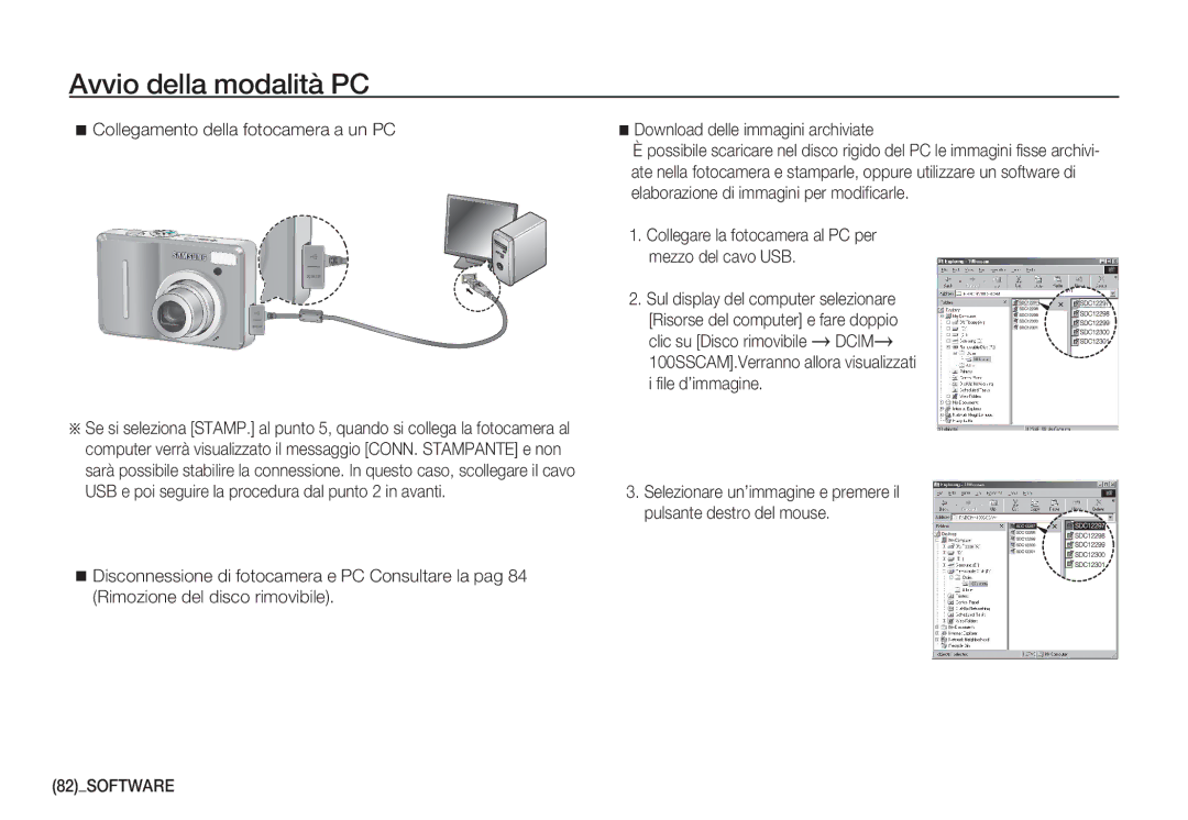 Samsung EC-S1050BBA/IT, EC-S1060BDA/E3, EC-S1060SDA/E3, EC-S1050BDA/DE Collegamento della fotocamera a un PC, 82SOFTWARE 