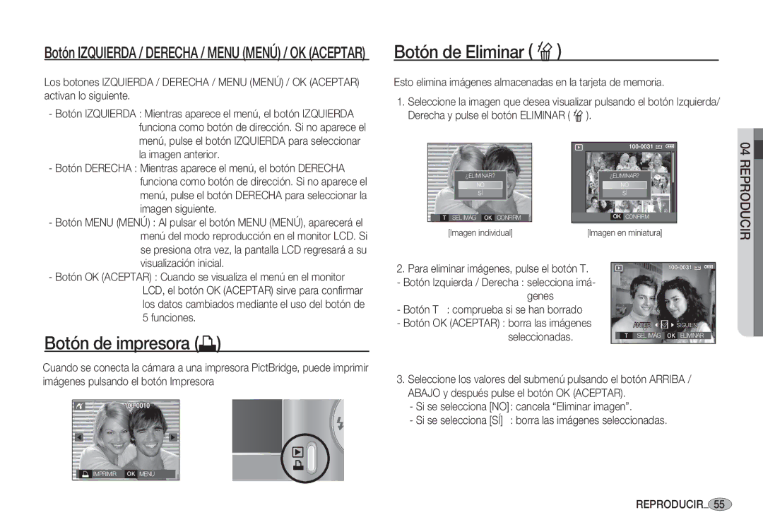 Samsung EC-S1060BBB/E1, EC-S1060BDA/E3, EC-S1060SDA/E3 manual Botón de impresora », Genes Botón T comprueba si se han borrado 