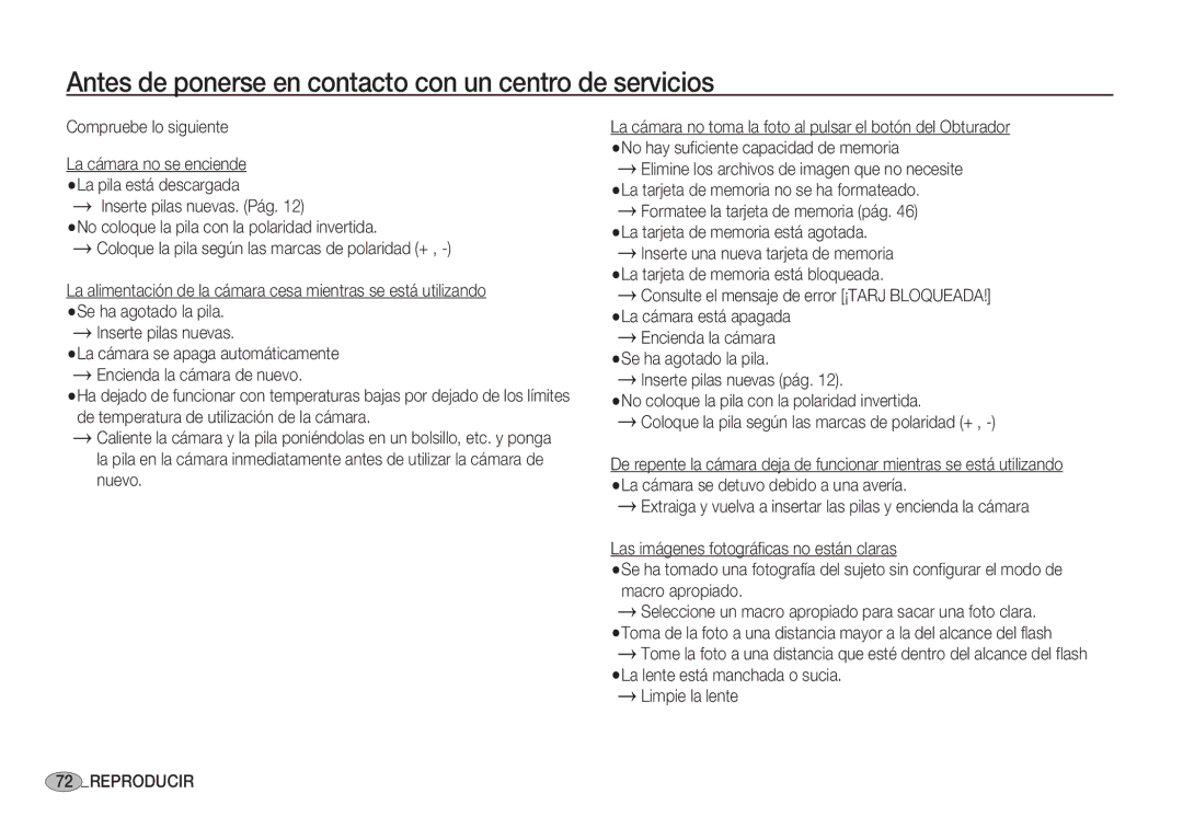 Samsung EC-S1060SDA/E3 Antes de ponerse en contacto con un centro de servicios, Encienda la cámara Se ha agotado la pila 