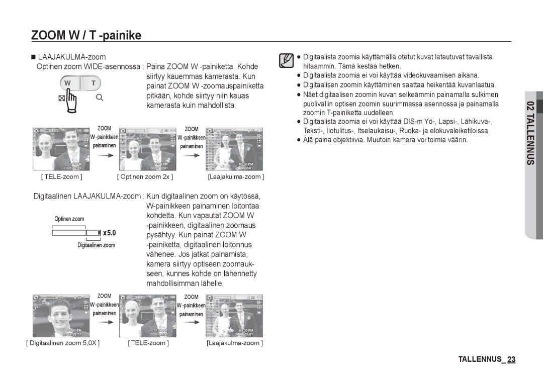 Samsung EC-S1060SBA/E2, EC-S1060BDA/E3, EC-S1060SDA/E3, EC-S1050BDA/DE, EC-S1050SBB/E2 manual LAAJAKULMA-zoom, Tallennus 