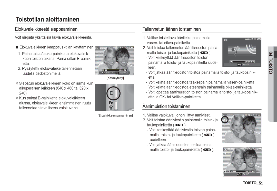 Samsung EC-S1050SFG/E2 manual Elokuvaleikkeestä sieppaaminen, Tallennetun äänen toistaminen, Äänimuistion toistaminen 