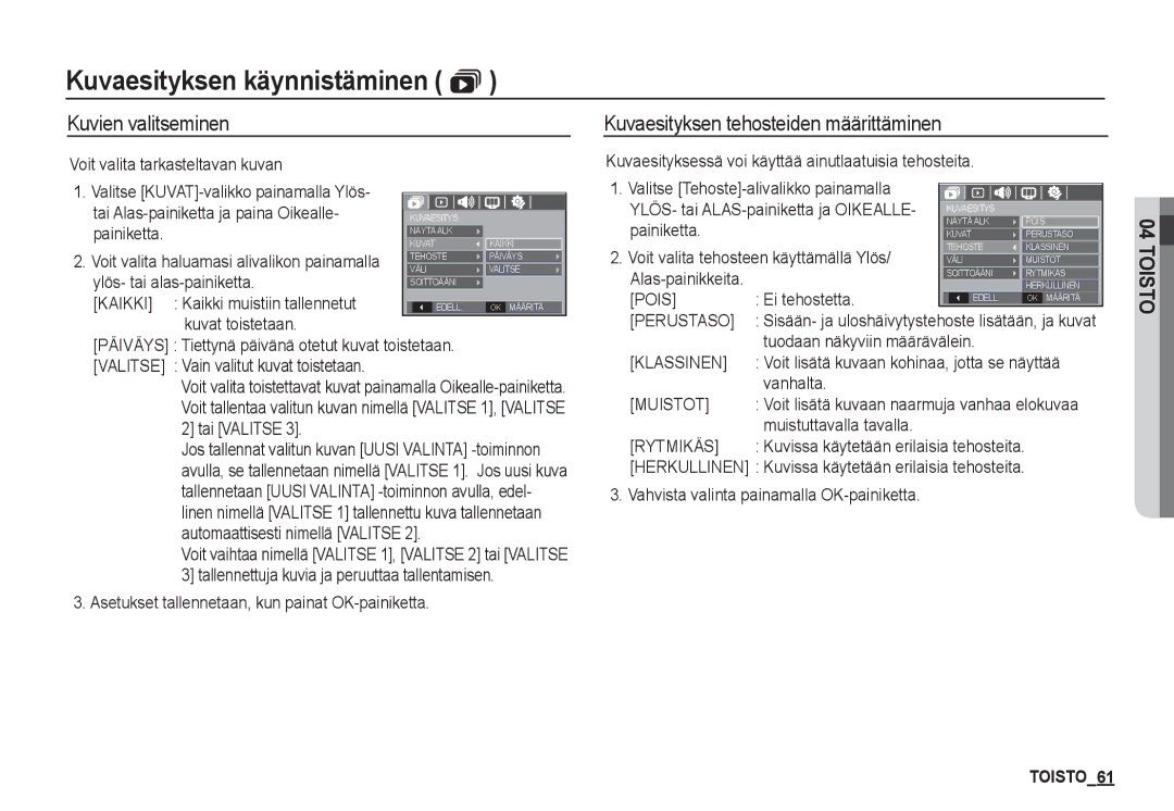 Samsung EC-S1050BBB/E2, EC-S1060BDA/E3, EC-S1060SDA/E3 manual Kuvien valitseminen, Kuvaesityksen tehosteiden määrittäminen 