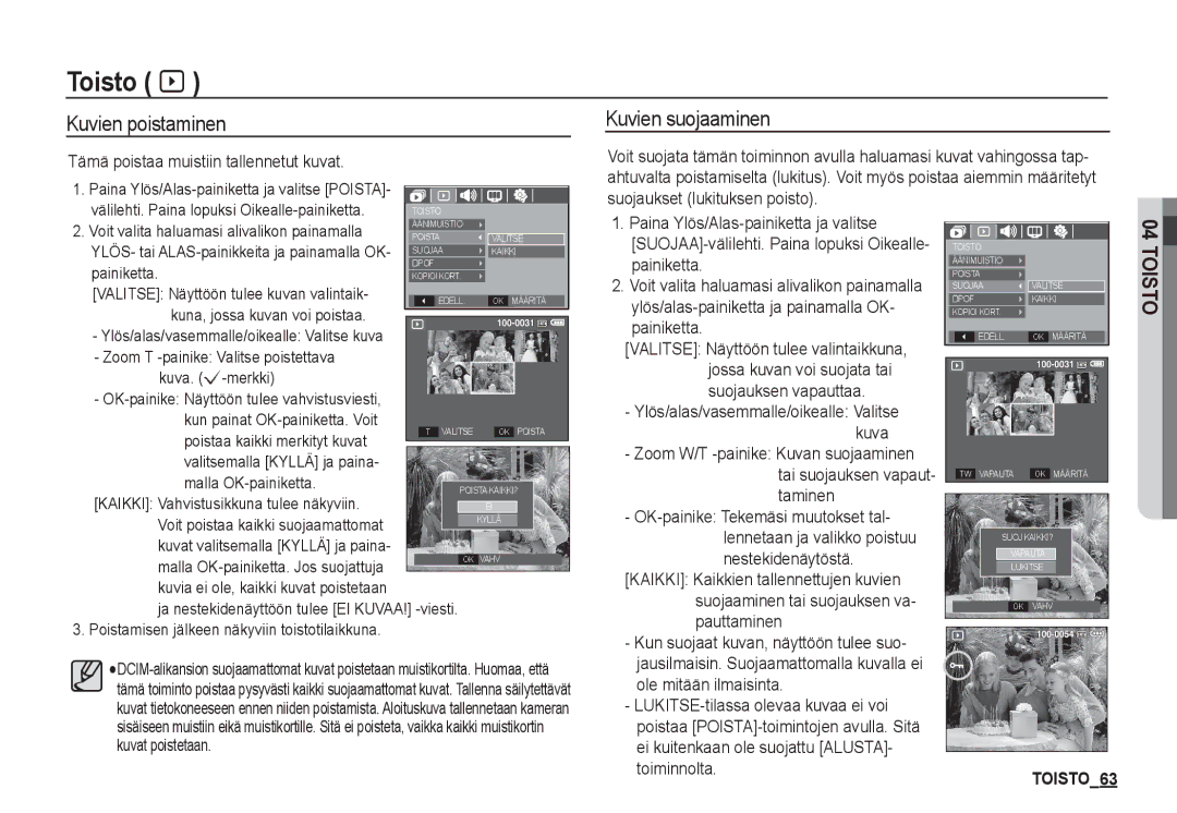 Samsung EC-S1050BBC/E2, EC-S1060BDA/E3 manual Kuvien poistaminen Kuvien suojaaminen, Tämä poistaa muistiin tallennetut kuvat 