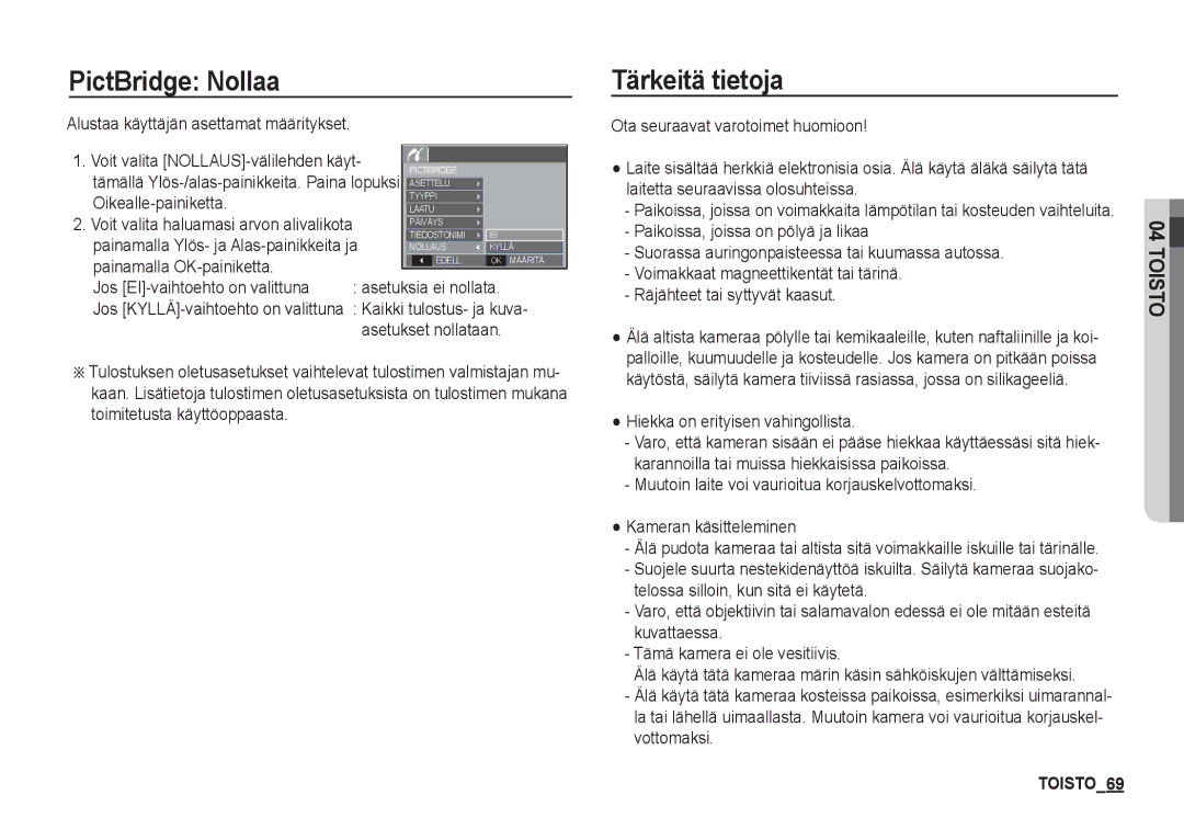 Samsung EC-S1050SBB/E2, EC-S1060BDA/E3, EC-S1060SDA/E3, EC-S1060SBA/E2, EC-S1050BDA/DE PictBridge Nollaa, Tärkeitä tietoja 