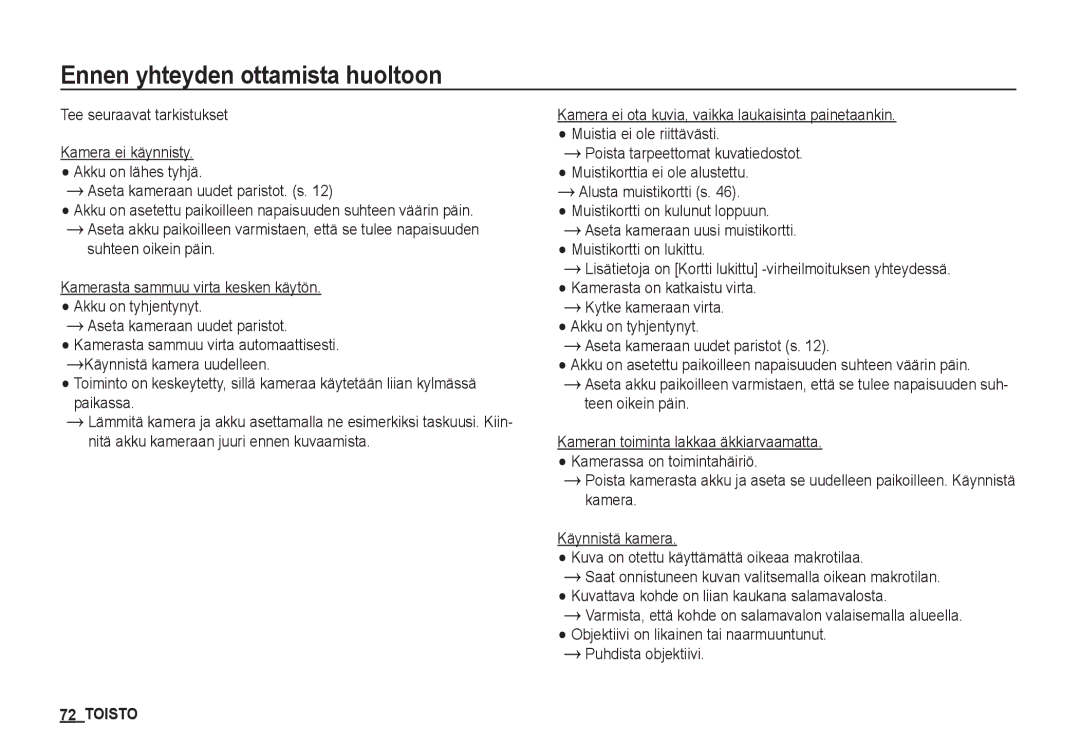 Samsung EC-S1050BBB/E2, EC-S1060BDA/E3, EC-S1060SDA/E3, EC-S1060SBA/E2, EC-S1050BDA/DE manual Ennen yhteyden ottamista huoltoon 