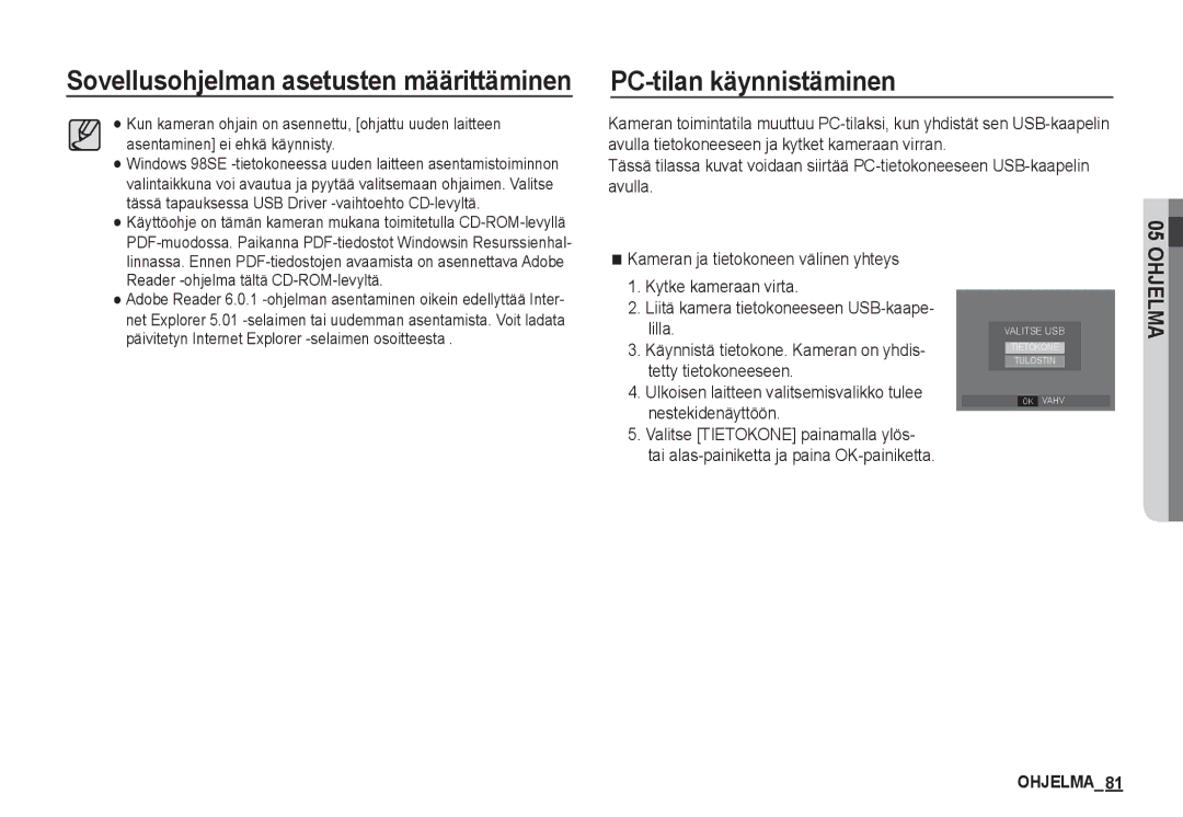 Samsung EC-S1060BBA/E2, EC-S1060BDA/E3, EC-S1060SDA/E3 PC-tilan käynnistäminen, Sovellusohjelman asetusten määrittäminen 