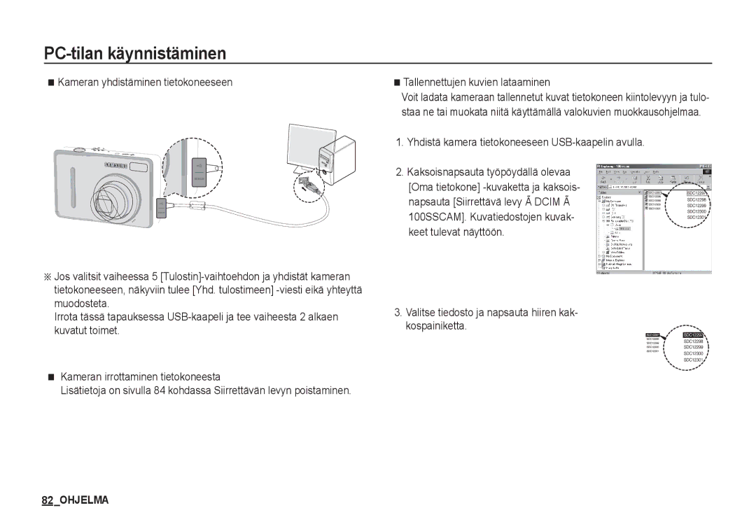 Samsung EC-S1050SDA/DE manual Tallennettujen kuvien lataaminen, Valitse tiedosto ja napsauta hiiren kak- kospainiketta 