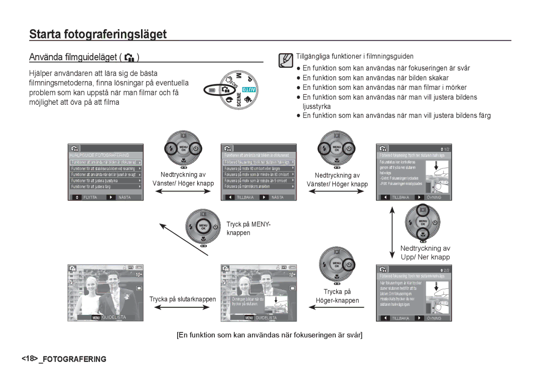 Samsung EC-S1050SFG/E2, EC-S1060BDA/E3, EC-S1060SDA/E3 Använda ﬁlmguideläget `, Hjälper användaren att lära sig de bästa 