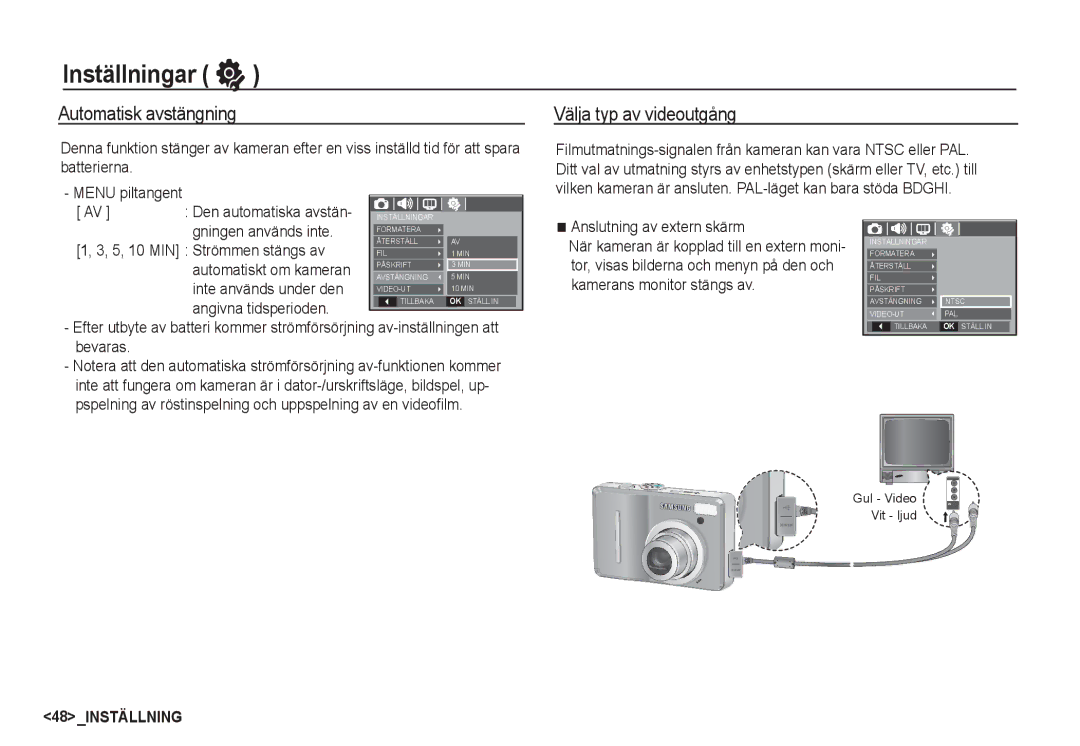 Samsung EC-S1060BBA/E2 manual Automatisk avstängning, Välja typ av videoutgång, Gningen används inte, Angivna tidsperioden 