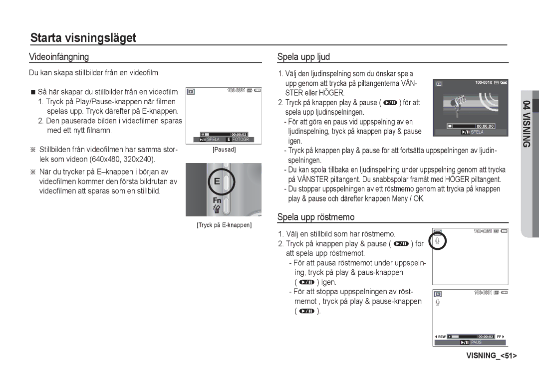 Samsung EC-S1050SFG/E2, EC-S1060BDA/E3, EC-S1060SDA/E3, EC-S1060SBA/E2 Videoinfångning, Spela upp ljud, Spela upp röstmemo 