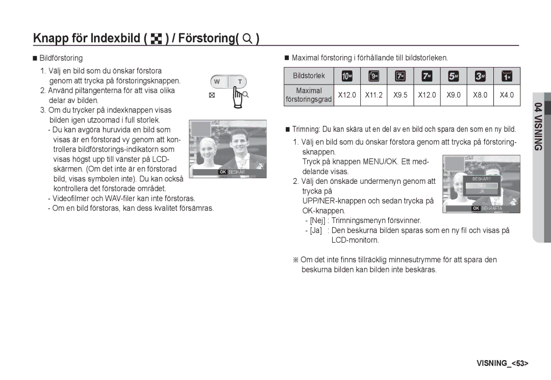 Samsung EC-S1050SBC/E2, EC-S1060BDA/E3, EC-S1060SDA/E3 manual Knapp för Indexbild º / Förstoring í, Bildstorlek Maximal, X9.5 